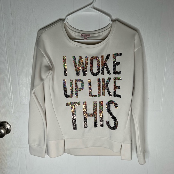 Juicy couture (I woke up like this) sweater - Picture 1 of 3